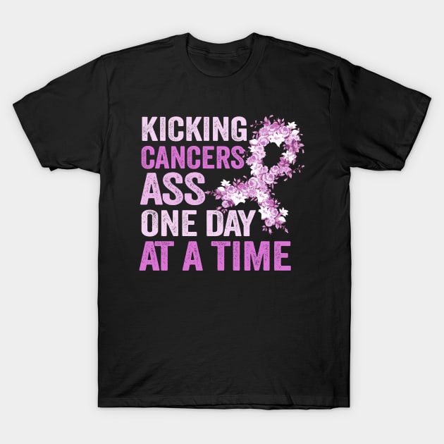 Kicking Cancers Ass One Day At A Time T-Shirt by TheDesignDepot